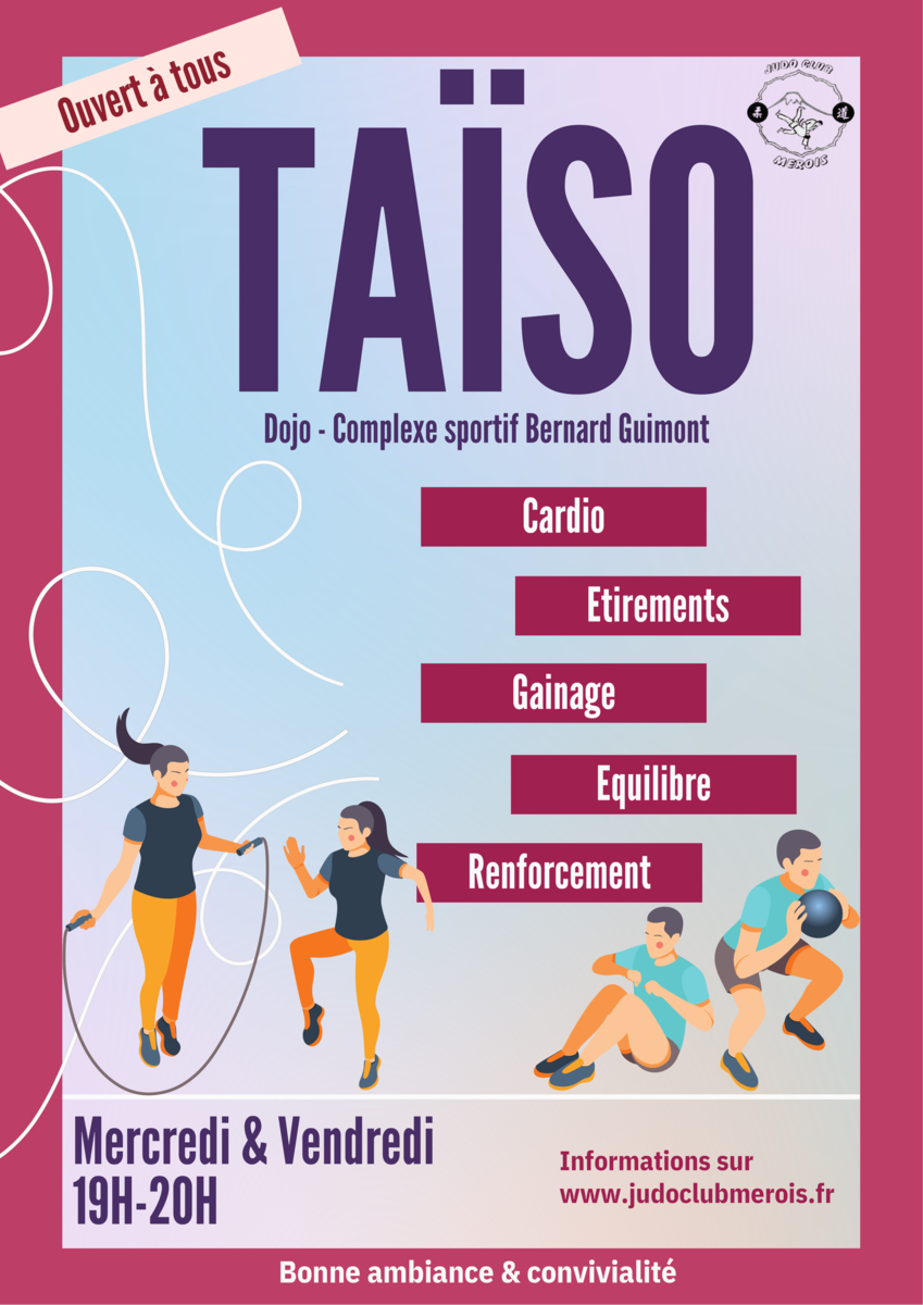 Venez découvrir le Taïso .... 1 séance découverte le mercredi ou le vendredi !