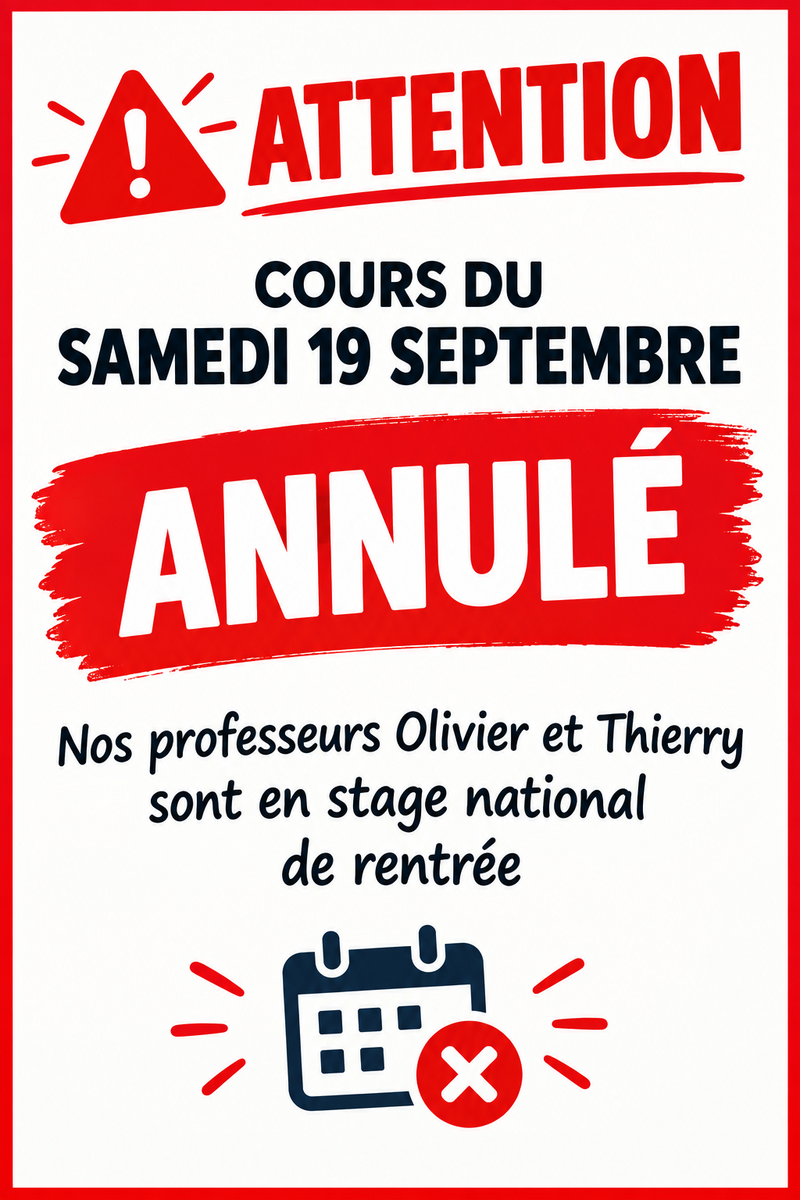 PAS COURS SAMEDI 19 SEPTEMBRE